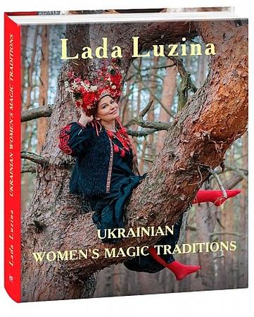 Обкладинка книги Ukrainian women's magic traditions (Чарівні традиції українок)